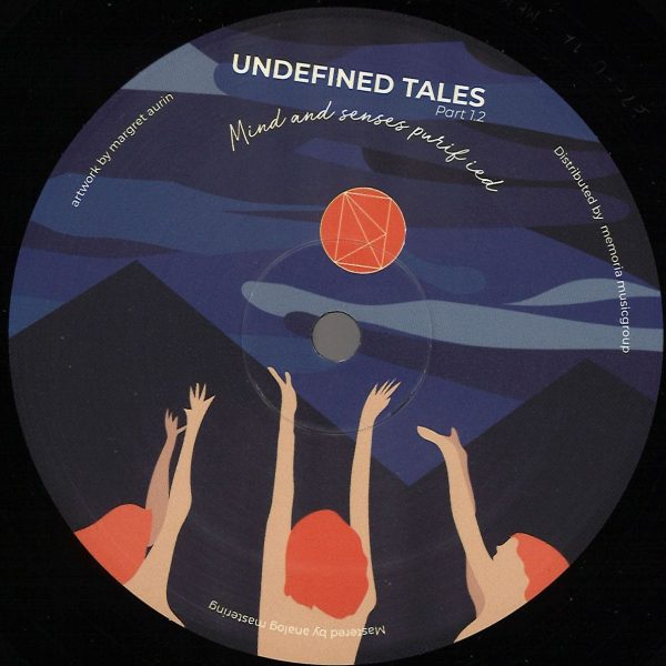 Various – Undefined Tales Part 1.2: Mind & Senses Purified [Undefined Music 10]