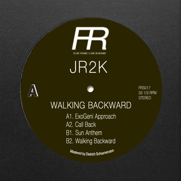 JR2k – Walking Backward [Fixed Rhythms 017]