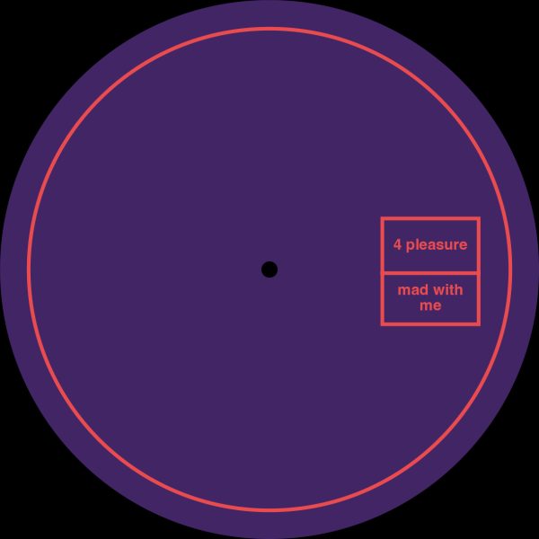 4 Pleasure – Mad With Me [Rezpektiva 023] - Image 2