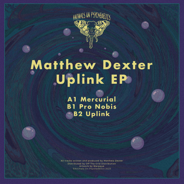 Matthew Dexter – Uplink Ep [Animals On Psychedelics 008] - Image 2