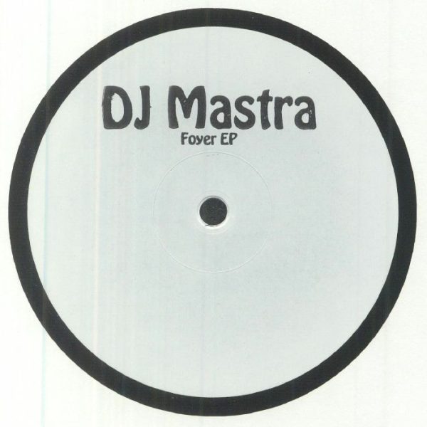 DJ Mastra – Foyer [D.A.M.N. 003]